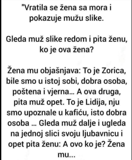 ŠALJIVO: “Vratila se žena sa mora i pokazuje mužu slike”