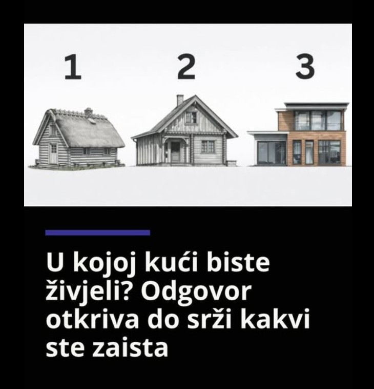 Izaberite svoj idealan dom i otkrijte šta to može govoriti o vašoj ličnosti