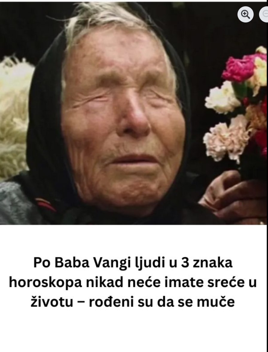 Tumačenja Baba Vange o horoskopu: Tri znaka koja se često suočavaju s većim životnim izazovima