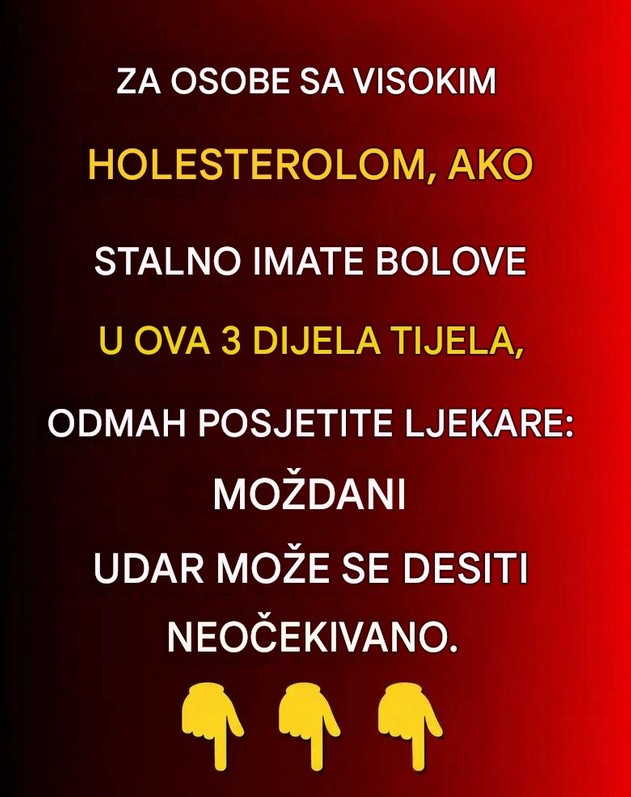 Tri jasna znaka koja telo šalje kada je holesterol opasan: Ako osećate bol na ova 3 mesta, vreme je za pregled