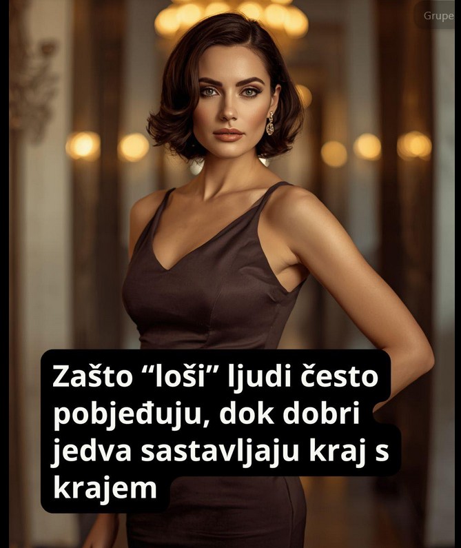 Zašto “loši” ljudi često pobeđuju, dok dobri jedva sastavljaju kraj s krajem?
