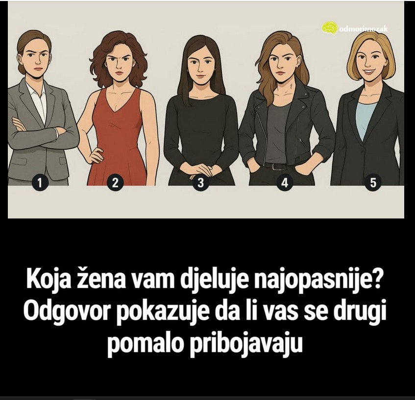 Koja žena vam djeluje najopasnije? Odgovor pokazuje da li vas se drugi pomalo pribojavaju