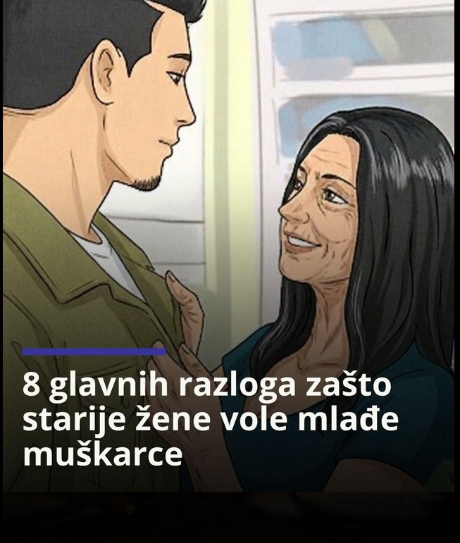 8 razloga zašto starije žene vole mlađe muškarce