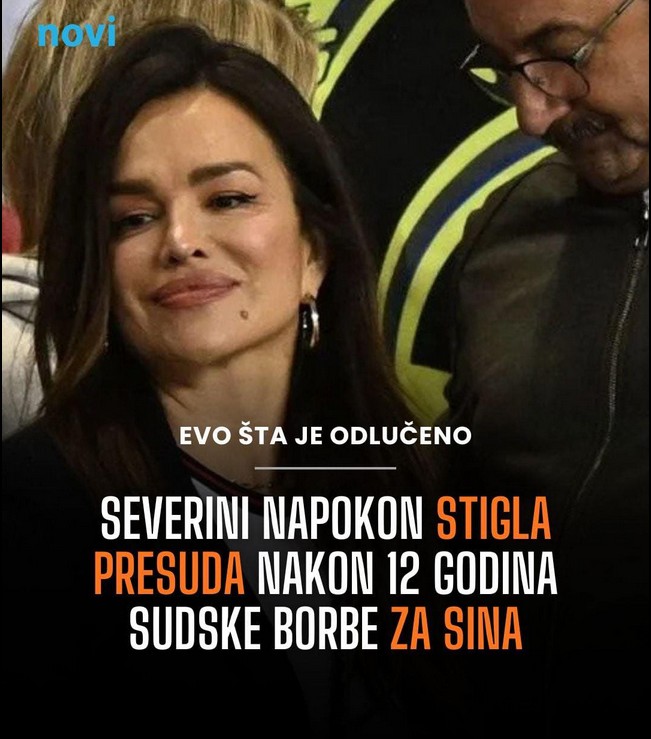 Severina nakon 12 godina pravne borbe: Konačno stigla presuda o starateljstvu