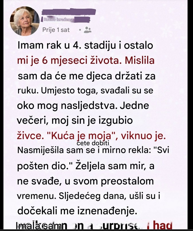 Imam još šest meseci života i upravo sam donela odluku koju mi deca nikada neće oprostiti