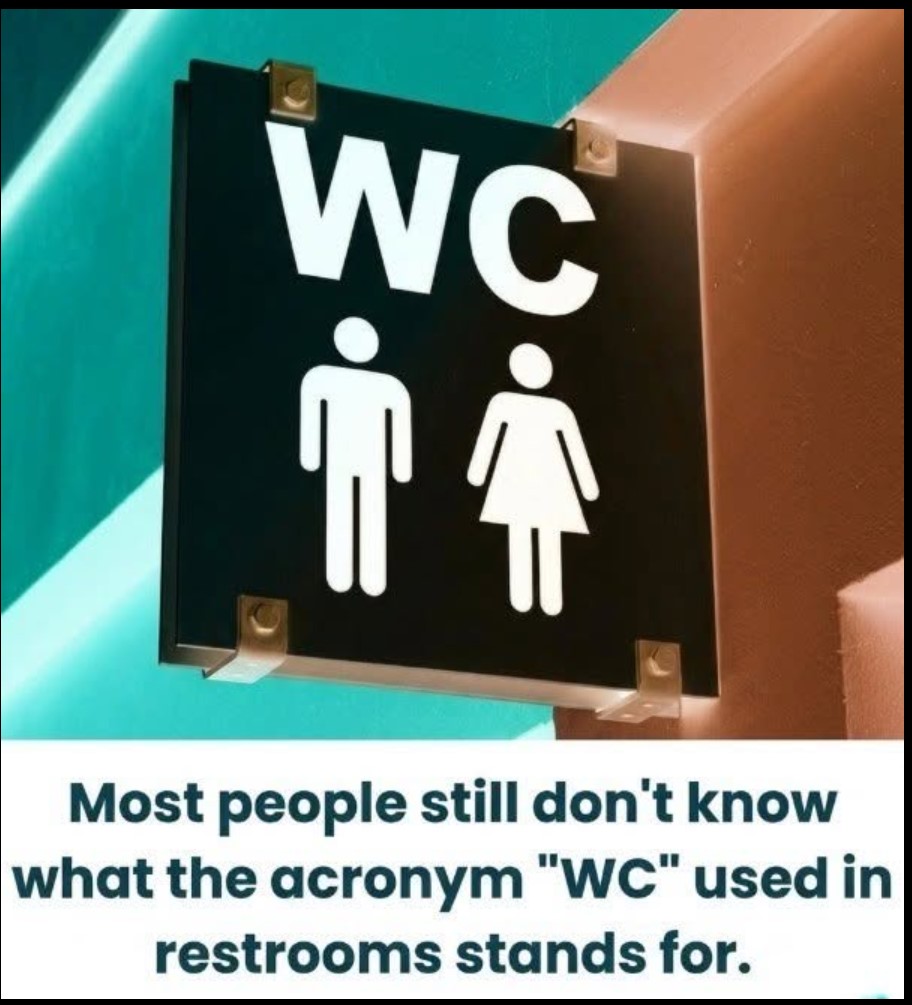 Zašto Na Vratima Piše “WC”? Značenje Koje Većina Ljudi Nikada Nije Znala