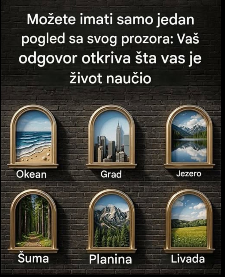 Koji pogled kroz prozor biste izabrali? Zabavan test koji otkriva životne lekcije