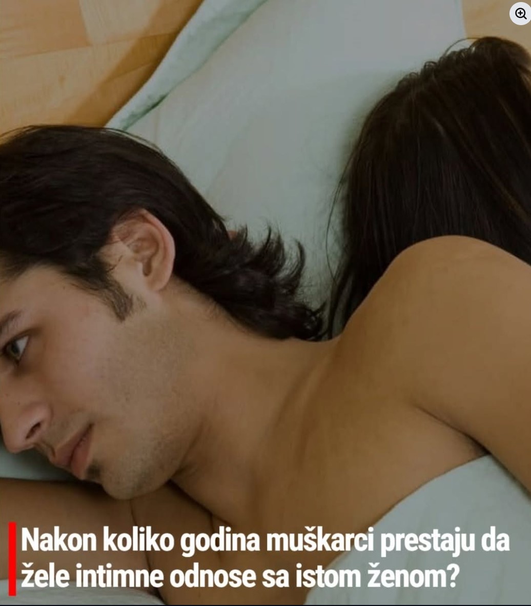 Nakon koliko godina muškarci prestaju da žele intimne odnose sa istom ženom?