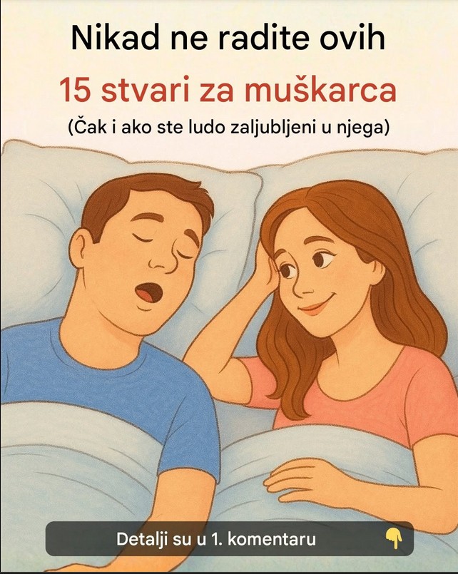 15 stvari koje nikada ne treba da radite za muškarca (čak i kada ste zaljubljeni)