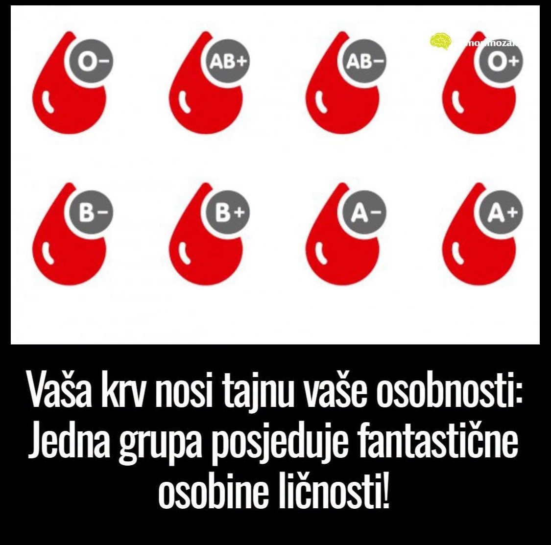 Vaša krv nosi tajnu vaše ličnosti: Jedna grupa poseduje fantastične osobine!