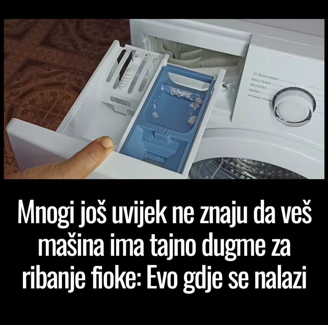 Mnogi još uvek ne znaju da veš mašina ima tajno dugme za vađenje i čišćenje fioke: Evo gde se nalazi