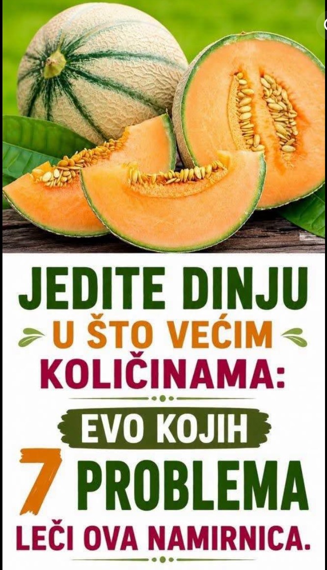 Dinja tokom leta: Ovo osvežavajuće voće donosi brojne koristi organizmu