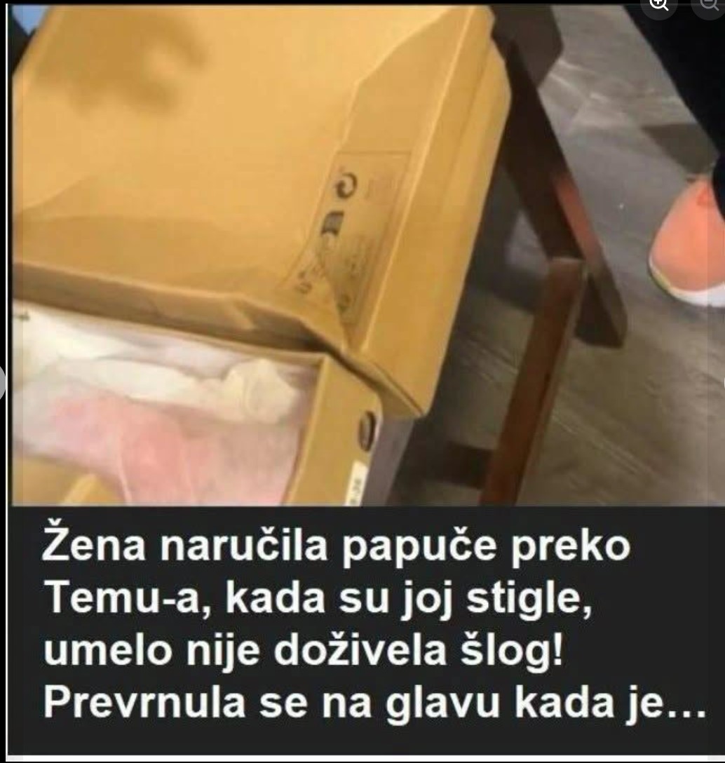 Naručila papuče preko interneta, a trenutak kada je otvorila paket postao je lekcija za sve koji kupuju online
