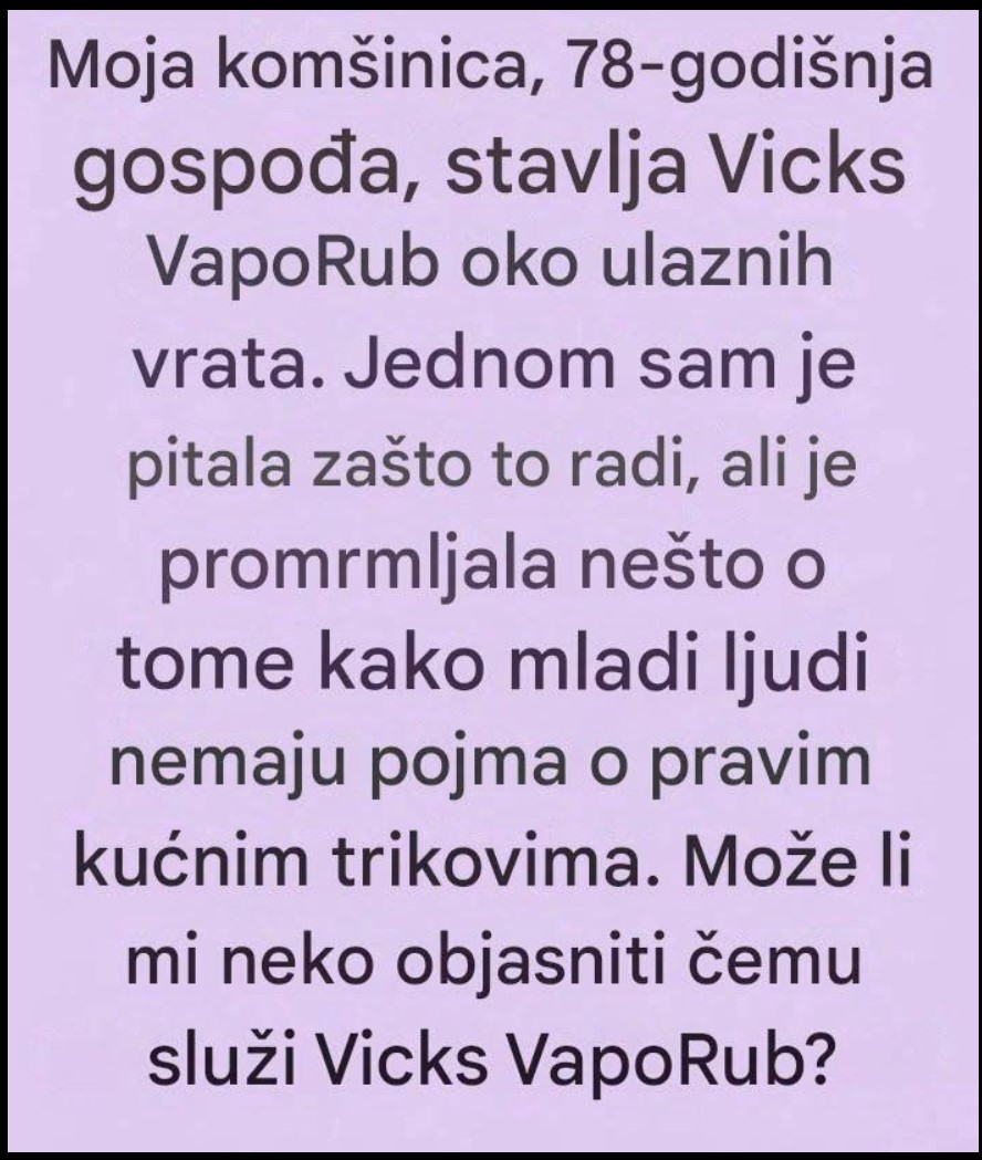 Čudotvorna mast protiv pauka: Zašto mnogi nanose Vicks na okvire vrata?