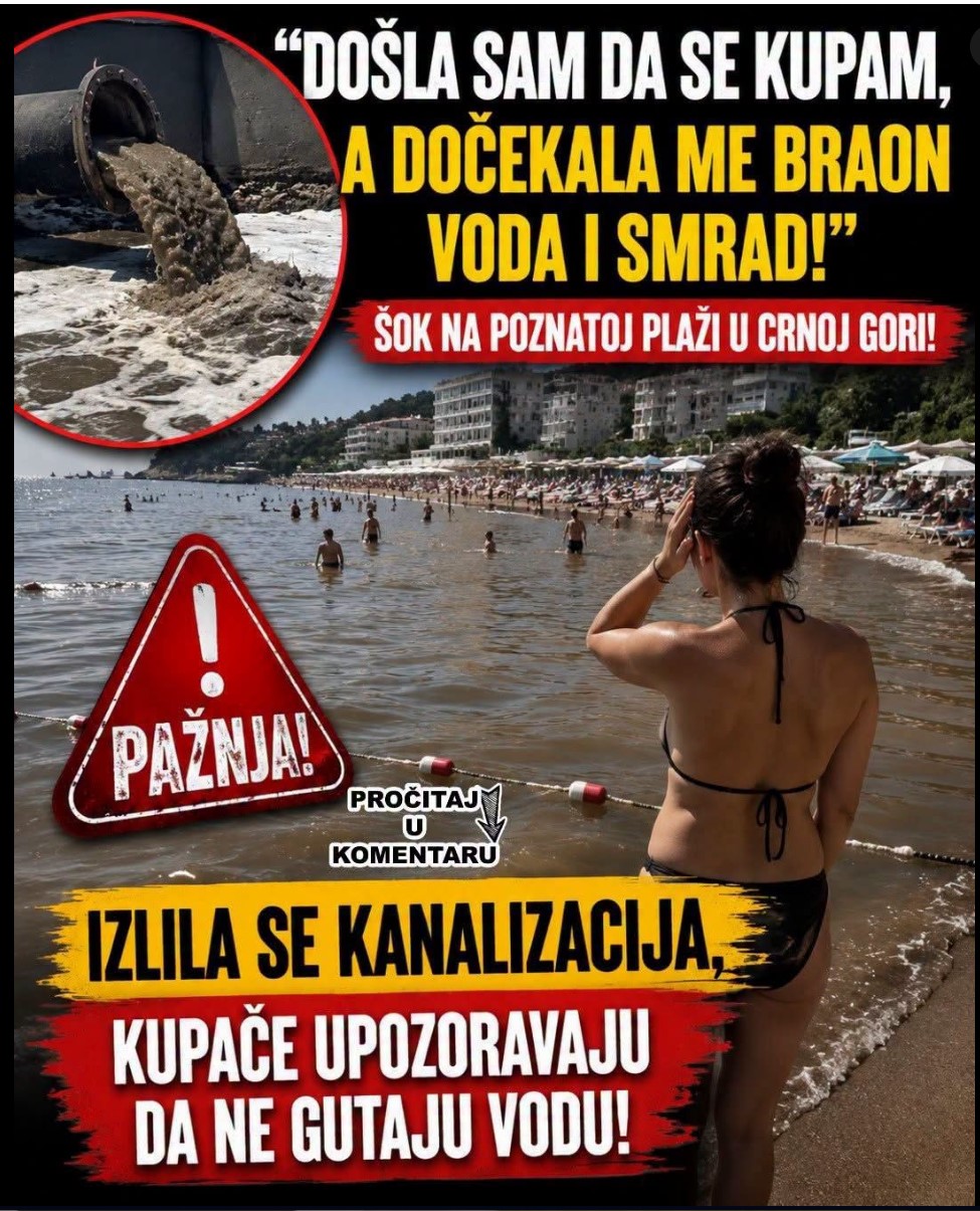 Izlivanje kanalizacije na poznatoj plaži u Crnoj Gori: Kupači u Šušnju zatekli braon vodu i nesnosan smrad, građani upozoravaju na opasnost od zaraze