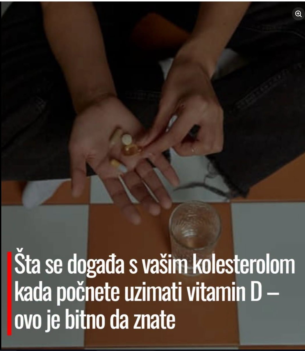 Šta se događa s vašim kolesterolom kada počnete uzimati vitamin D – ovo je bitno da znate