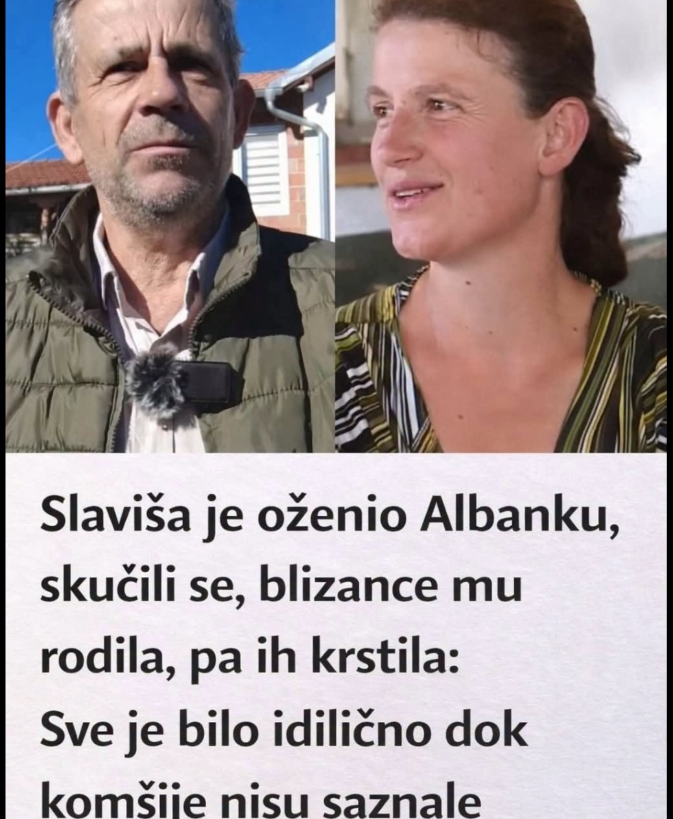 Slaviša je oženio Albanku, skućili se, blizance mu rodila, pa ih krstila: Sve je bilo idilično dok komšije nisu saznale šta se dešava u kući