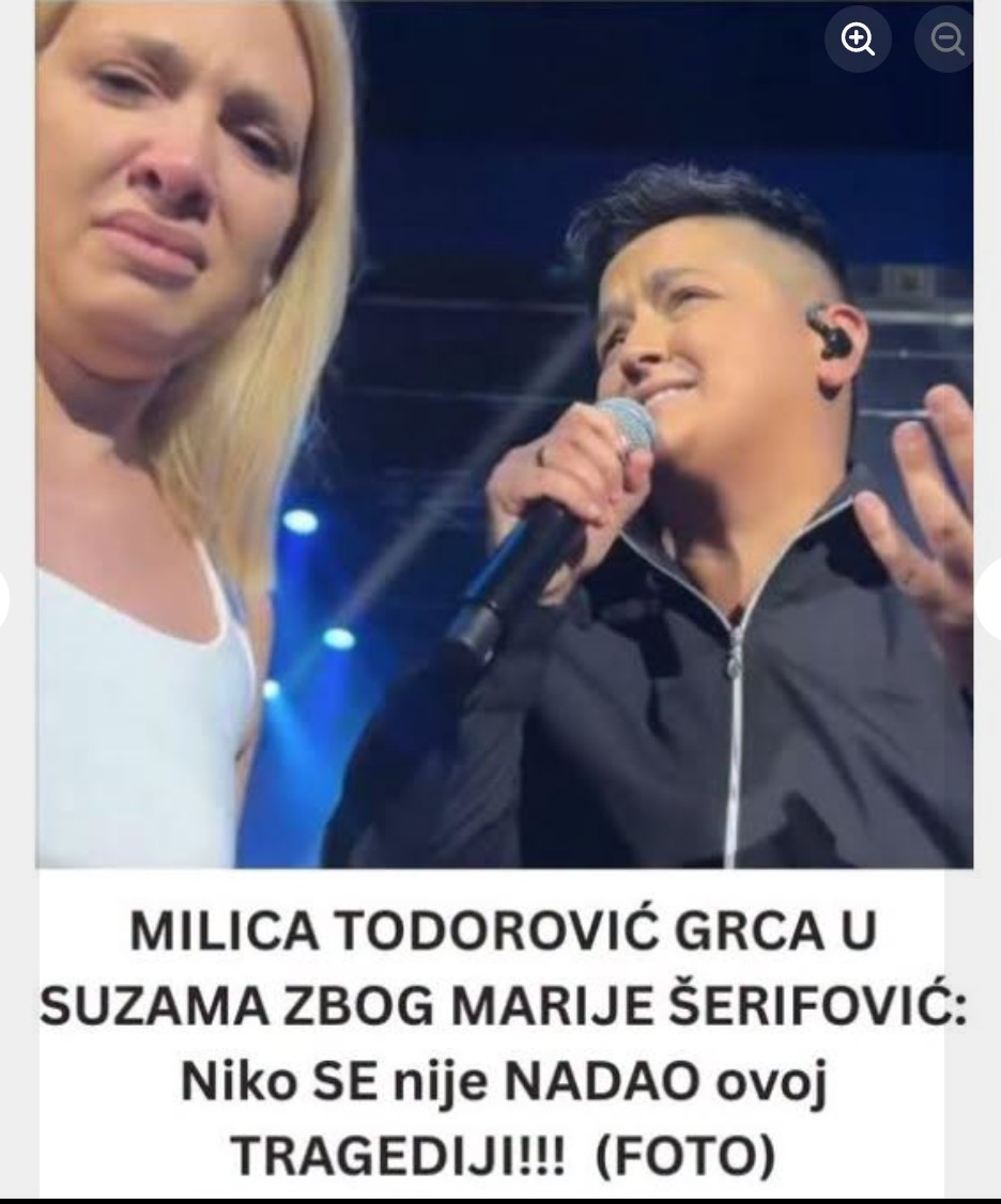 MILICA TODOROVIĆ GRCA U SUZAMA ZBOG MARIJE ŠERIFOVIĆ: Pevačica ustala i poletela joj u zagrljaj, evo šta se desilo (FOTO)