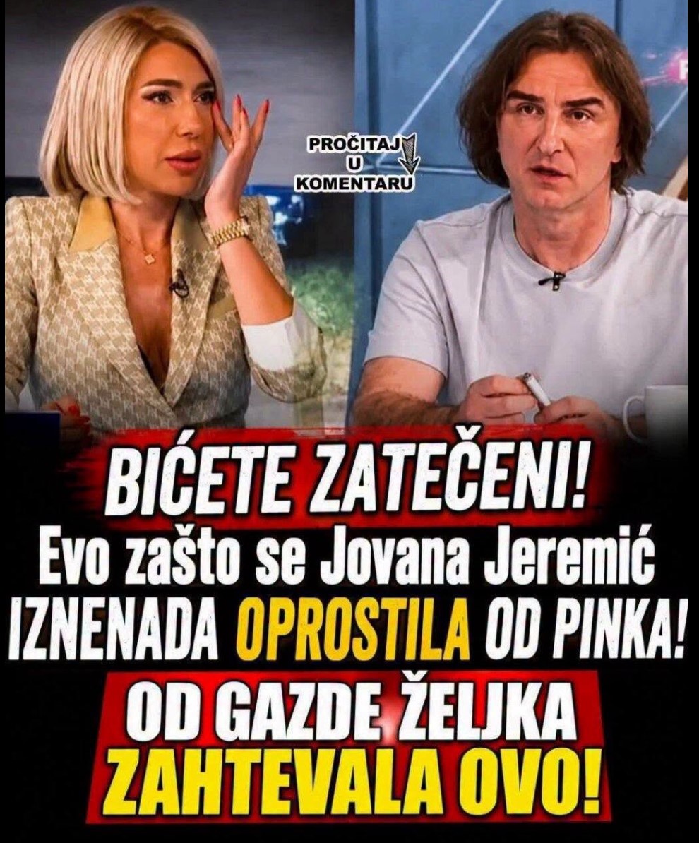 “Mučenica, Psihološki Uništena, Izrabljena”: Jovana Jeremić Otkrila Detalje Sudbinskog Susreta Sa Željkom Mitrovićem Nakon Otkaza
