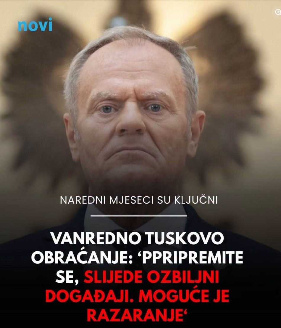 Vanredno Tuskovo obraćanje: “Pripremite se, slijede ozbiljni događaji, moguće je razaranje”