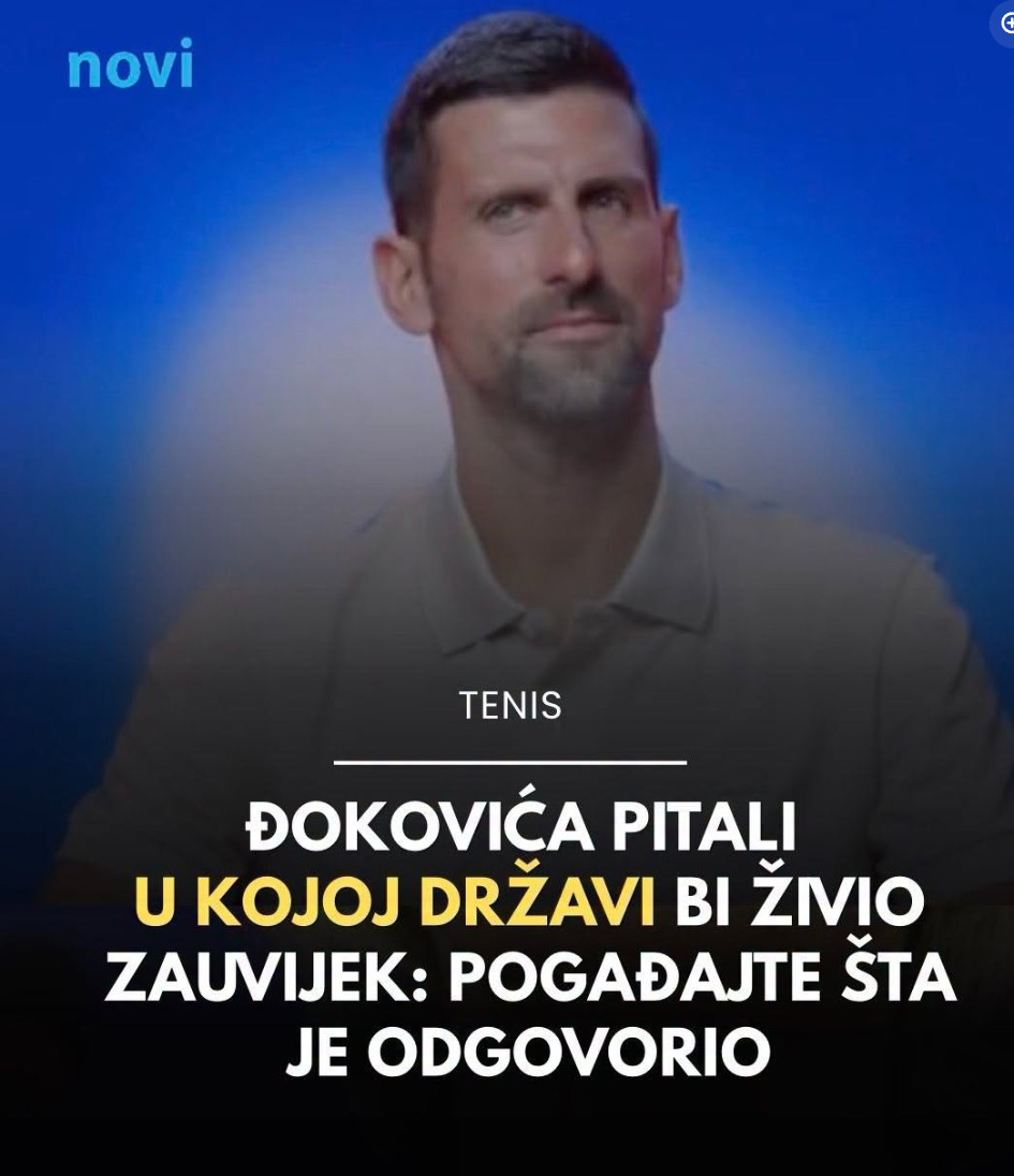 Novak Đoković otkrio: Evo u kojoj državi bi želio živjeti zauvijek