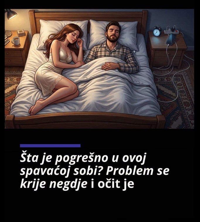 Šta je pogrešno u ovoj spavaćoj sobi? Problem se krije negdje na slici, a malo ko ga može primijetiti