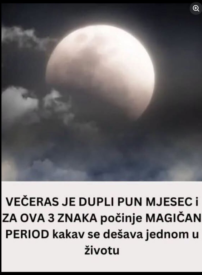 STIŽE REDAK DVOSTRUKI PUN MESEC: Za ovih pet znakova donosi NEPOVRATNE SUDBINSKE PROMENE, sledi im ŽIVOTNI PREOKRET