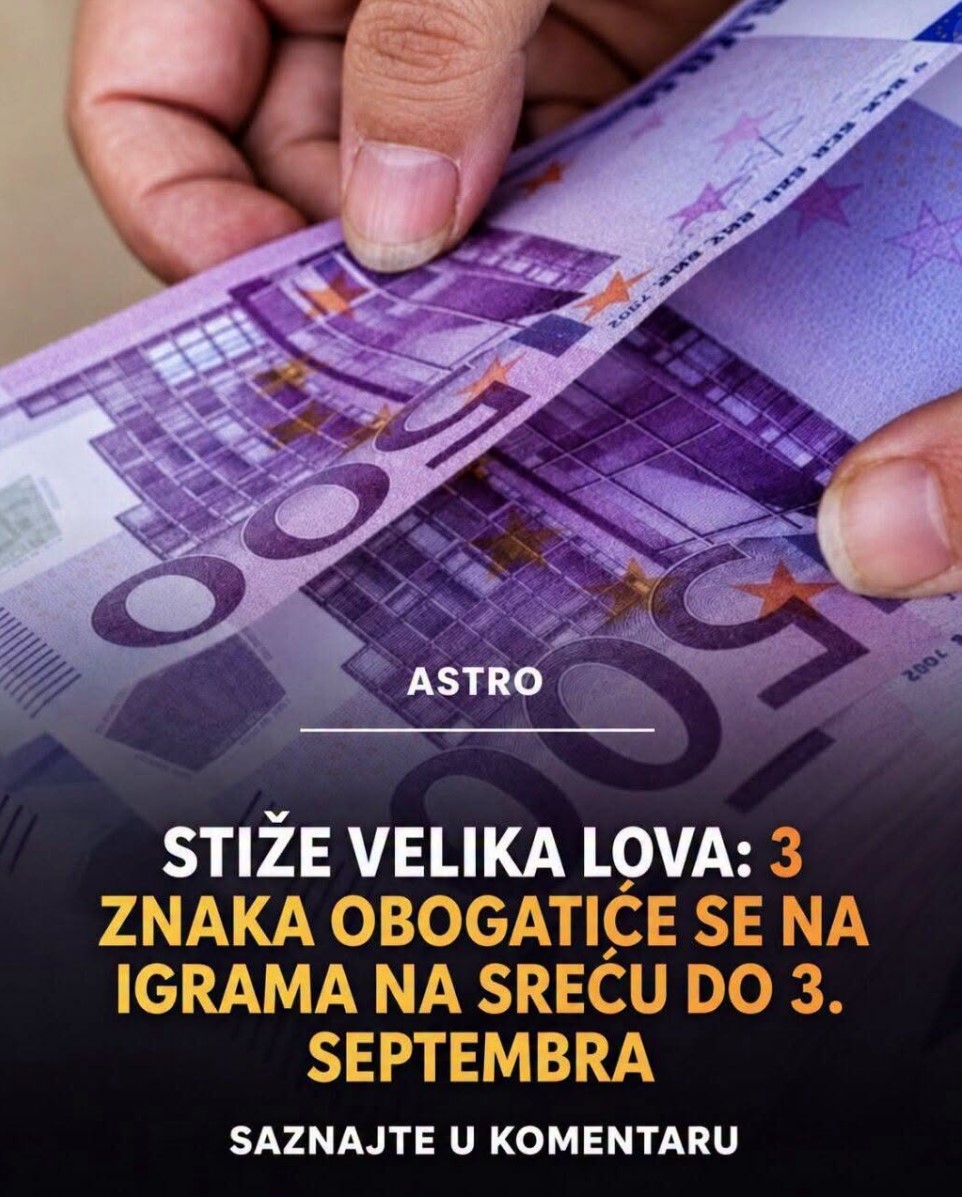 Tri znaka do 3. septembra prati neobična sreća: Moguć je iznenadni novčani dobitak