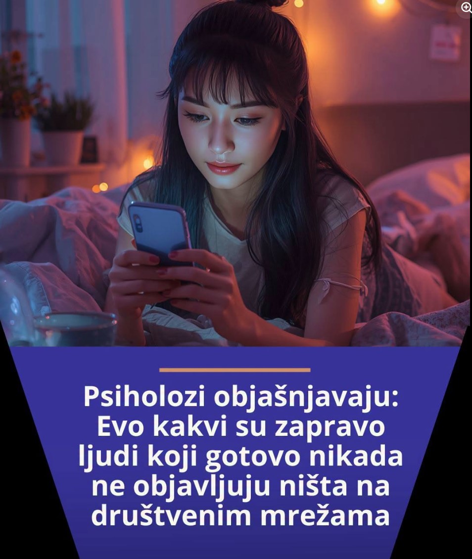 Psiholozi objasnjavaju: Evo kakvi su zapravo ljudi koji gotovo nikada ne objavljuju ništa na društvenim mrežama