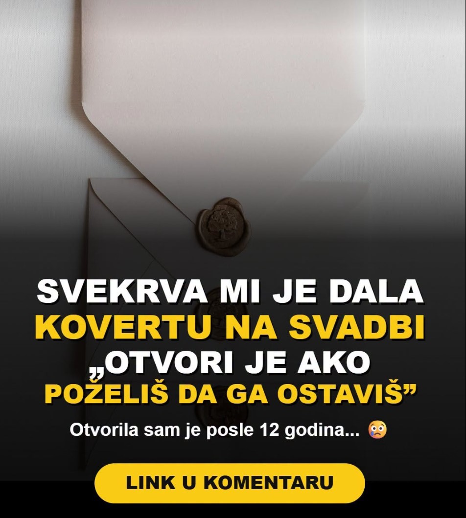 Svekrva mi je na svadbi dala kovertu i rekla: „Otvori je samo ako jednog dana poželiš da ga ostaviš.” Otvorila sam je posle 12 godina