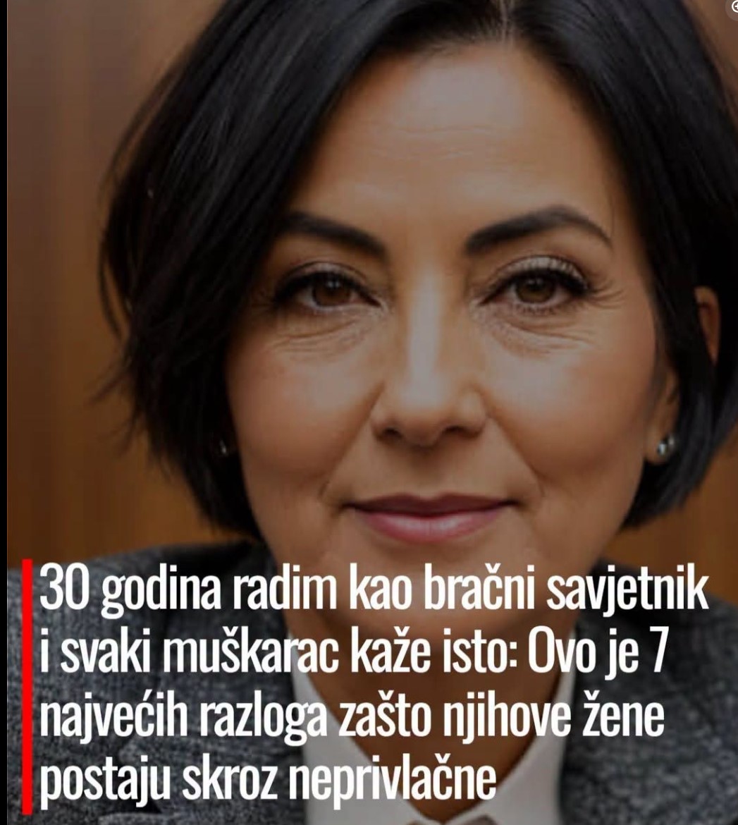 30 godina radim kao bračni savjetnik i svaki muškarac kaže isto: Ovo je 7 najvećih razloga zašto njihove žene postaju skroz neprivlačne