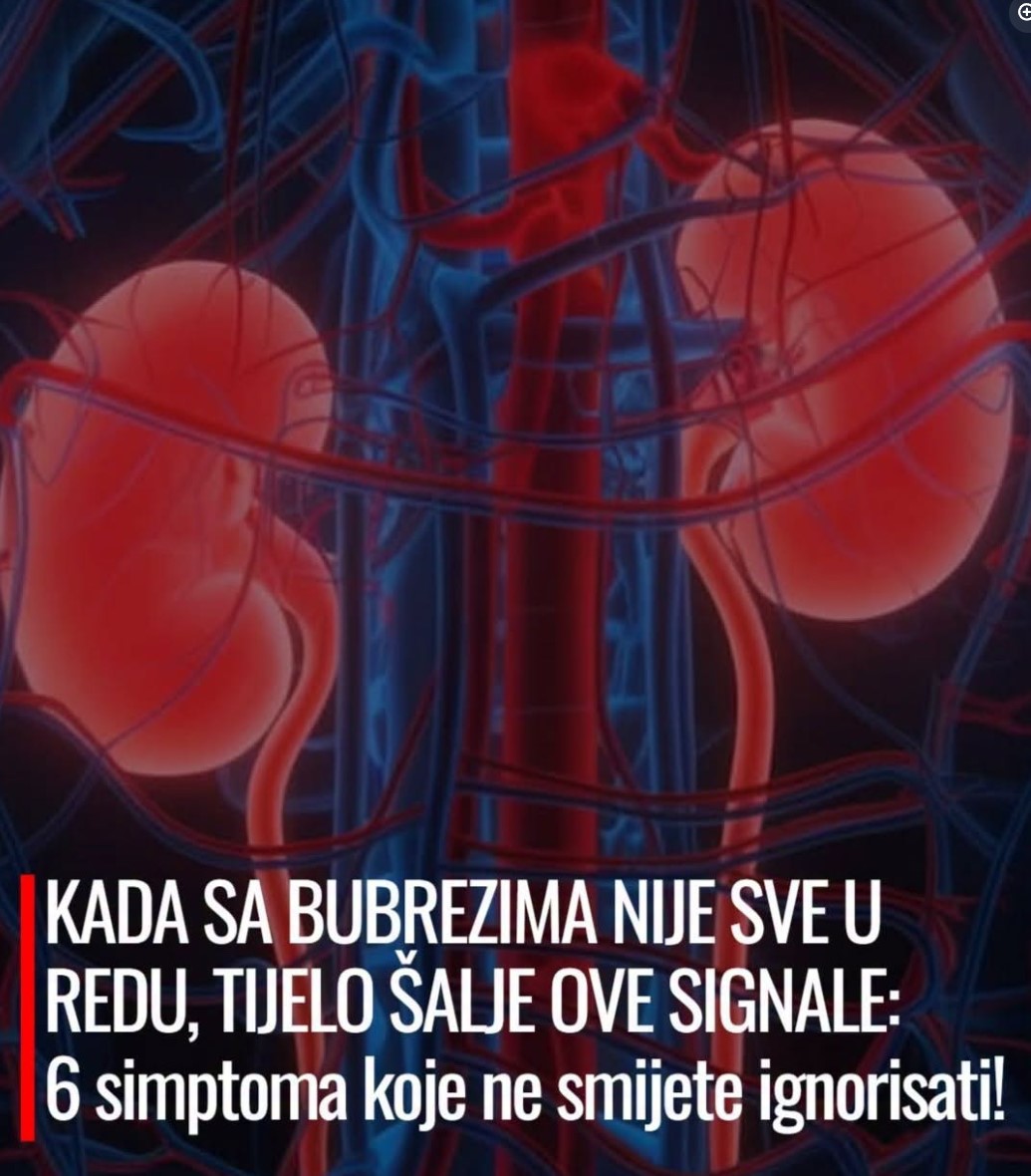 Kada sa bubrezima nije sve u redu, telo šalje ove signale: 6 simptoma koje ne smete ignorisati