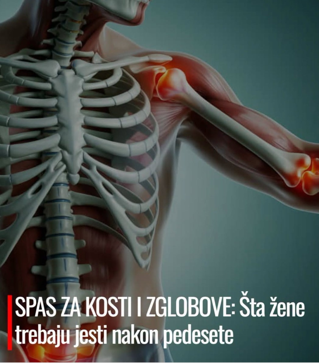 SPAS ZA KOSTI I ZGLOBOVE: Šta žene trebaju jesti nakon pedesete