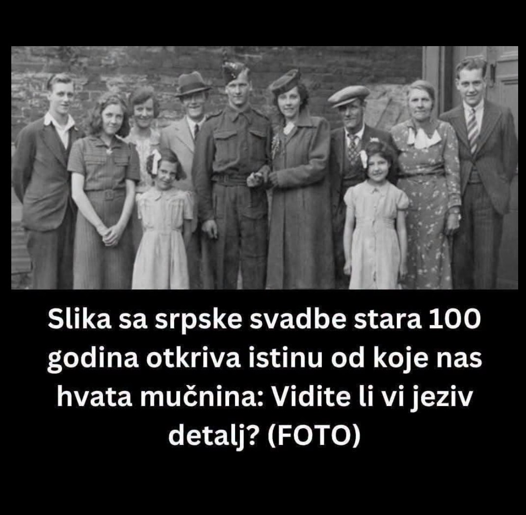 Slika sa srpske svadbe stara 100 godina otkriva istinu koja budi jezu: Vidite li jeziv detalj na fotografiji?