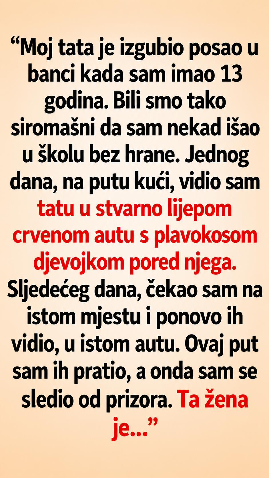 Mislio sam da smo siromašni, a onda sam otkrio strašnu tajnu svojih roditelja!